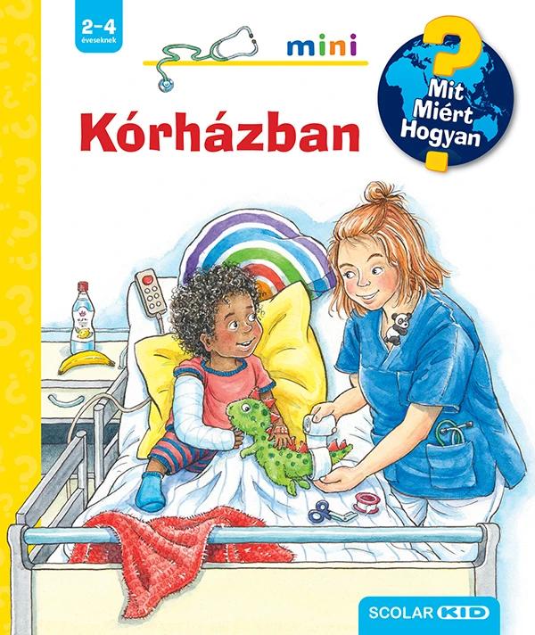 Kórházban - Mit, Miért, Hogyan? (Mini)