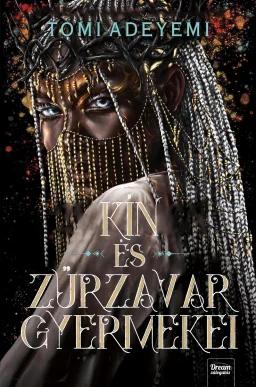 Kín és zűrzavar gyermekei