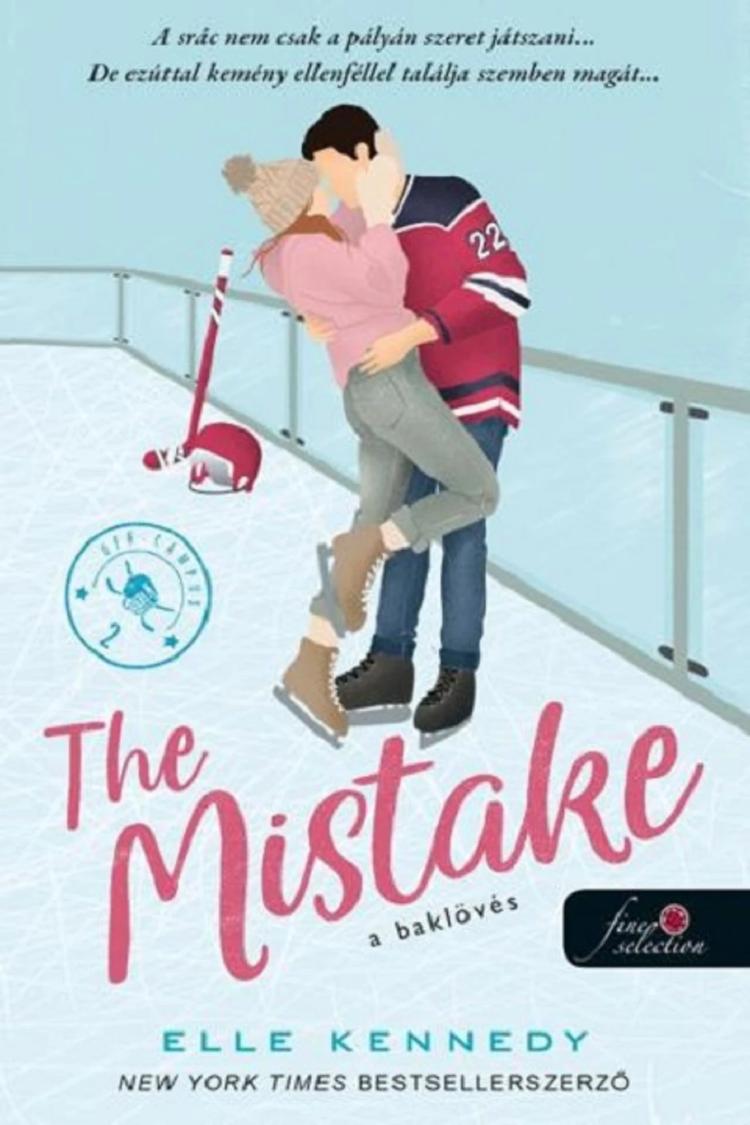 The Mistake - A baklövés (Off-Campus 2.)