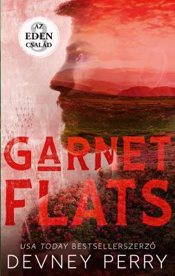 Az Eden család – Garnet Flats