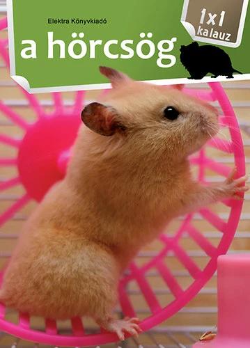 A hörcsög - 1x1 kalauz