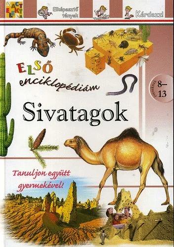 Sivatagok - Első enciklopédiám