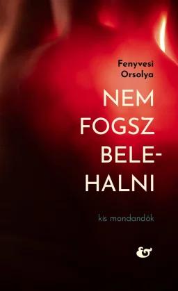 Nem fogsz belehalni