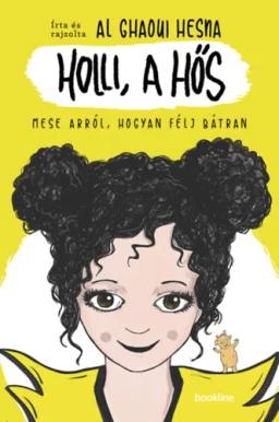 Holli, a hős
