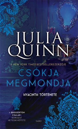 Csókja megmondja - Hyacinth története - A Bridgerton család 7.