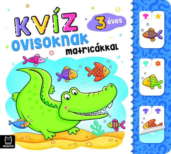 Kvíz ovisoknak matricákkal - 3 éves