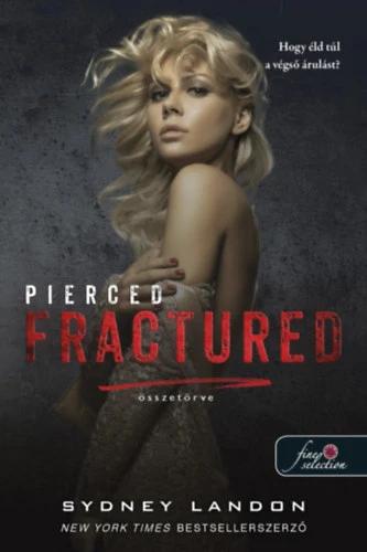 Pierced Fractured - Összetörve - Lucian & Lia 2.