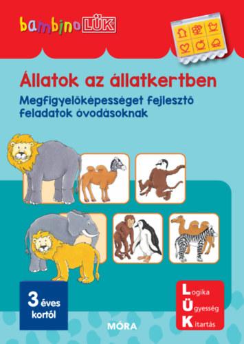 Állatok az állatkertben - Megfigyelőképességet fejlesztő feladatok óvodásoknak - BambinoLÜK