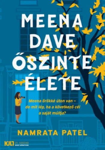 Meena Dave őszinte élete - Éldekorált