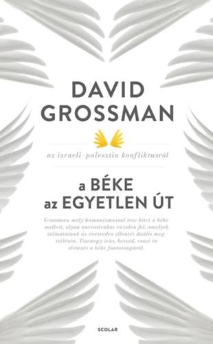 A béke az egyetlen út - Az izraeli-palesztin konfliktusról