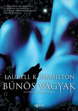 Bűnös vágyak (Anita Blake, vámpírvadász 1.)