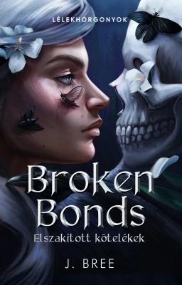 Broken Bonds – Elszakított kötelékek