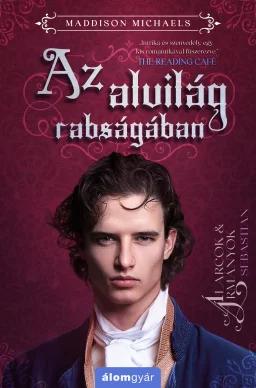 Az alvilág rabságában - Sebastian