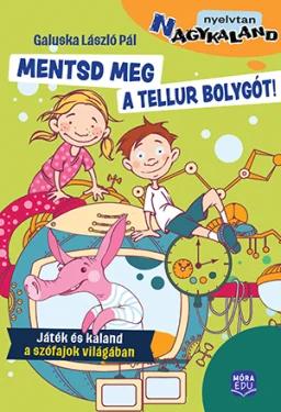 Mentsük meg a Tellur bolygót! - Agykaland sorozat