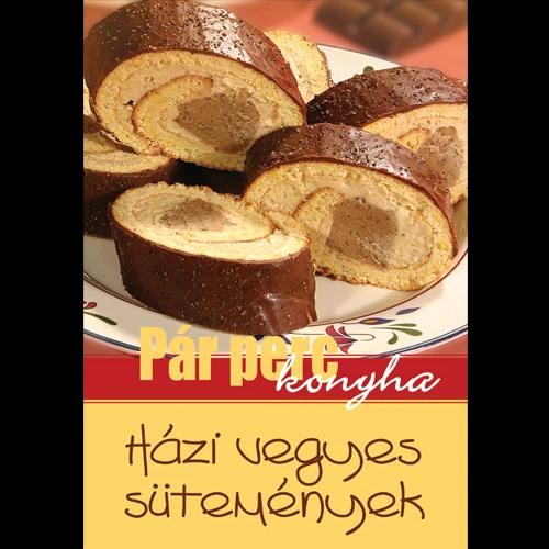 Házi vegyes sütemények